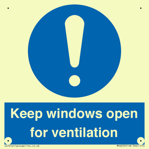 Keep windows open for ventilation